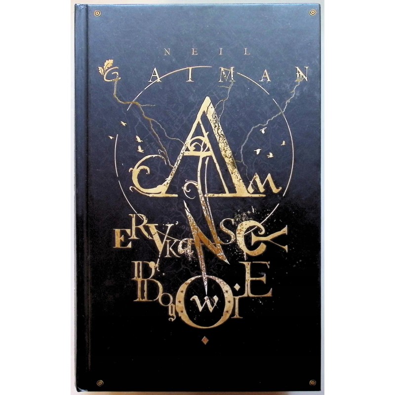 Amerykańscy bogowie Neil Gaiman