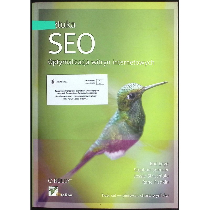 Sztuka Seo. Optymalizacja Witryn Internetowych