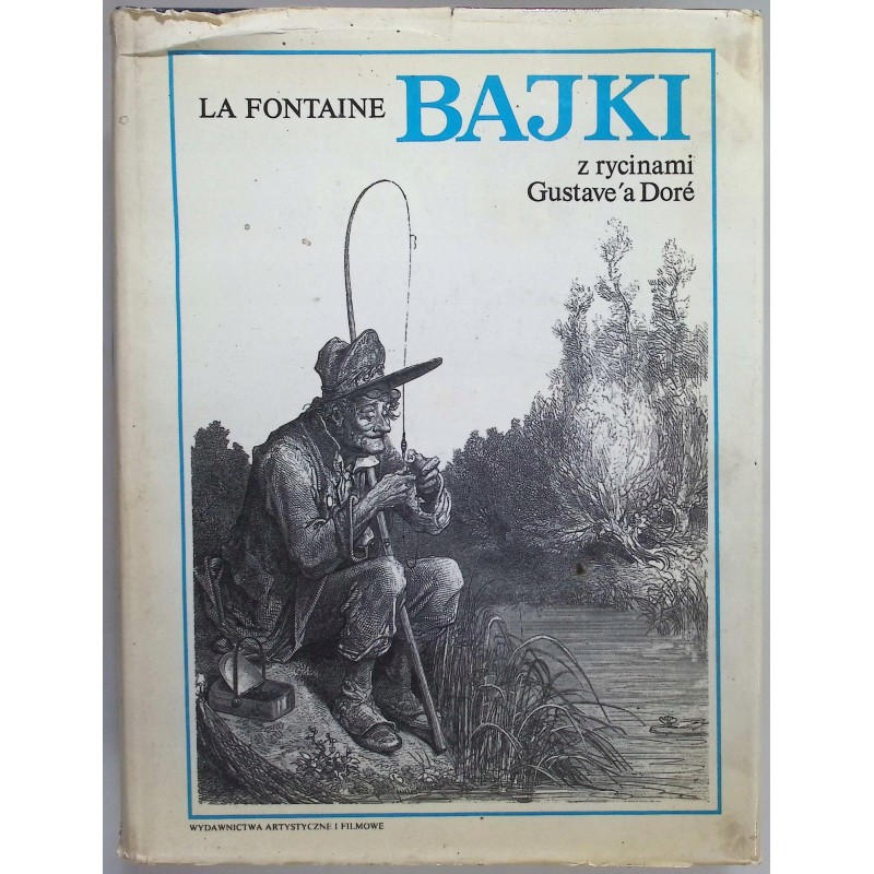BAJKI Z RYCINAMI GUSTAVE'A DORE La Fontaine