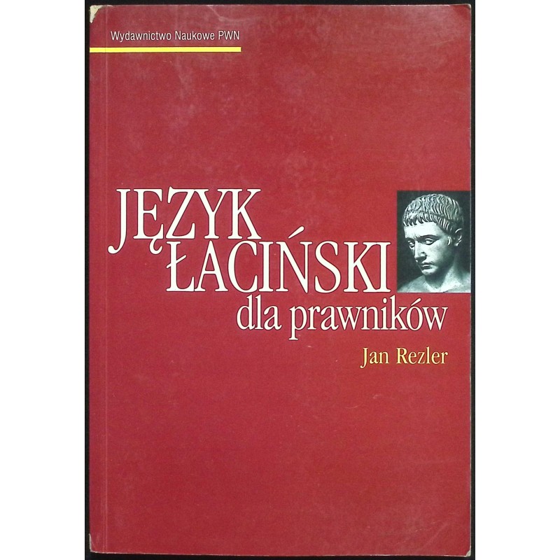 Język łaciński dla prawników Jan Rezler