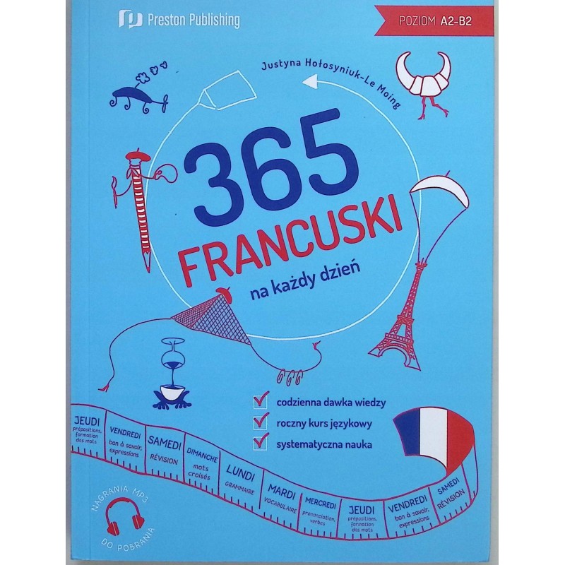 Francuski 365 na każdy dzień Justyna Hołosyniuk