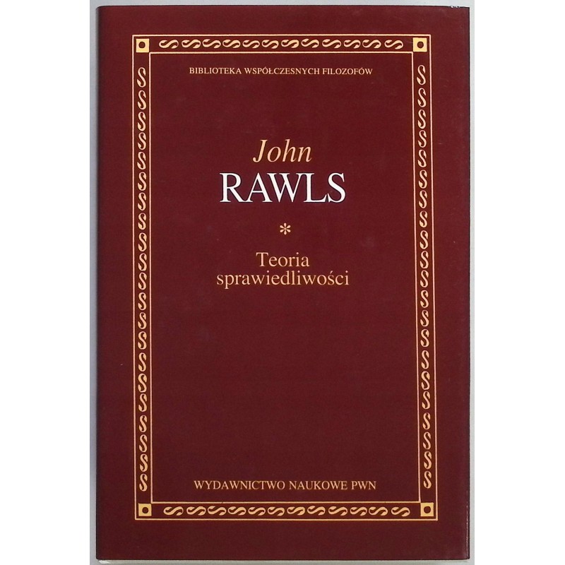 Teoria sprawiedliwości John Rawls