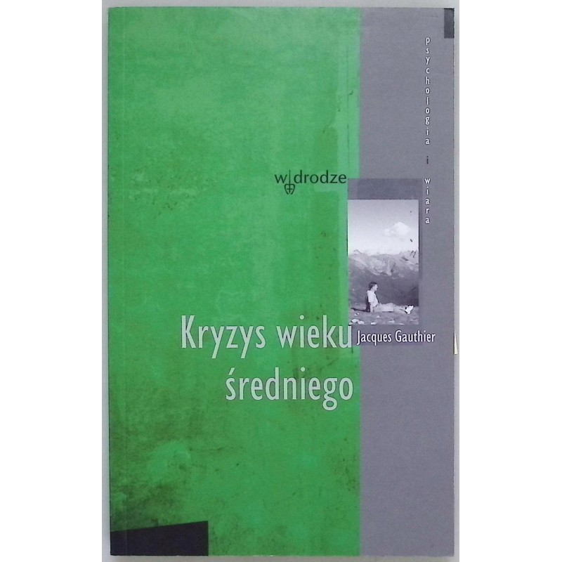 Kryzys wieku średniego Jacques Gauthier