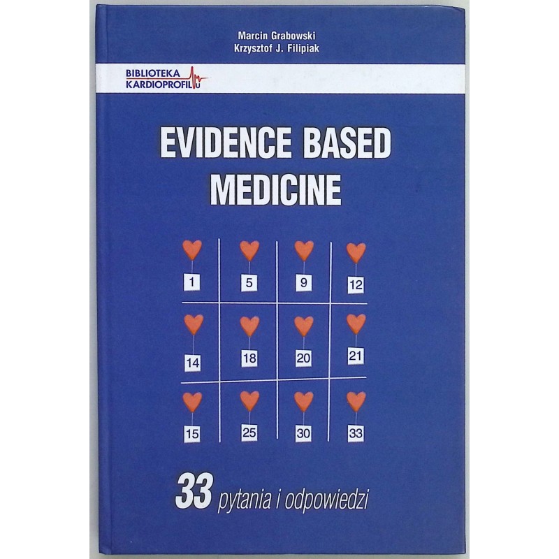 Evidence Based Medicine 33 pytania i odpowiedzi