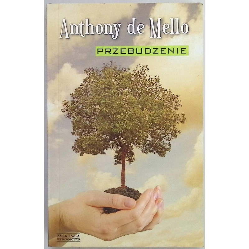 Przebudzenie anthony de mello