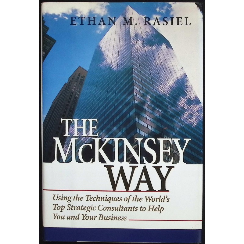 The McKinsey Way Ethan Rasiel