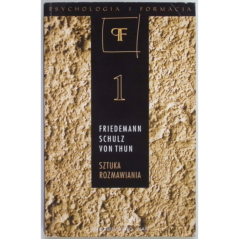 Sztuka rozmawiania Tom 1 Friedemann Schulz von Thu