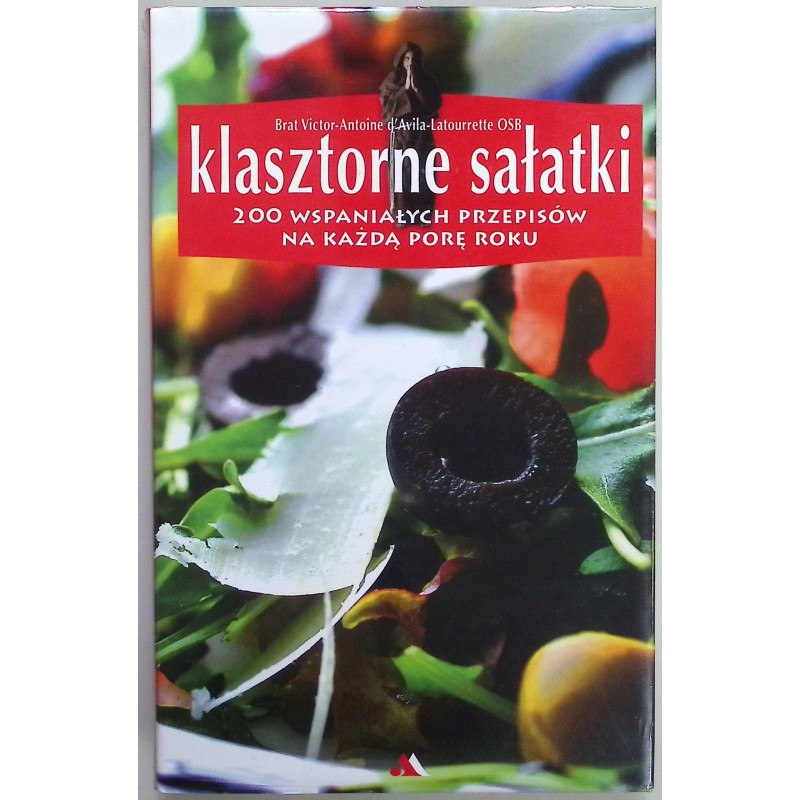 Klasztorne sałatki Victor-Antoine d`Avila-Latourette