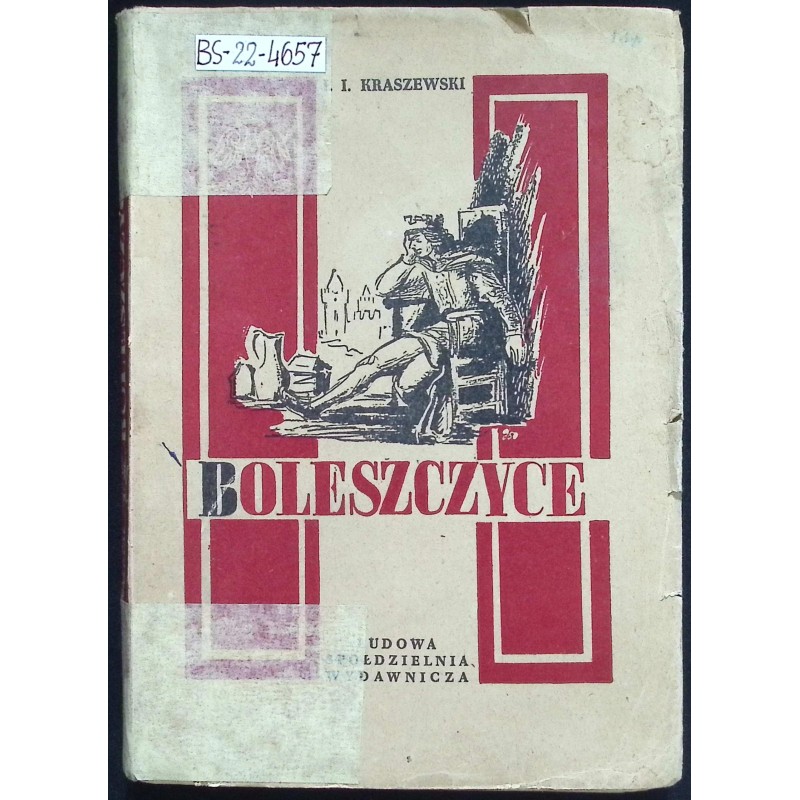 Boleszczyce Józef Ignacy Kraszewski