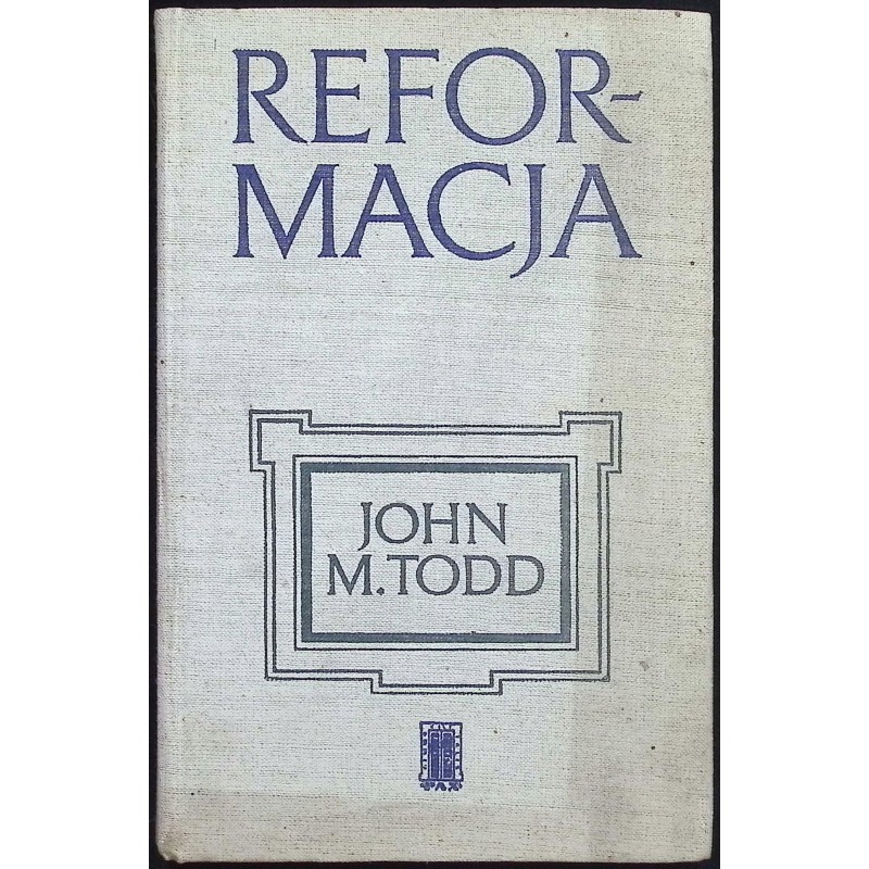 Reformacja John M.Todd