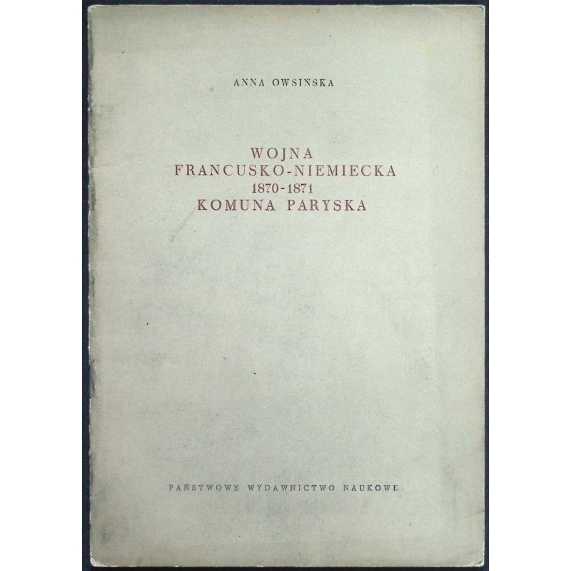 Wojna francusko-niemiecka 1870-1871 Komuna paryska