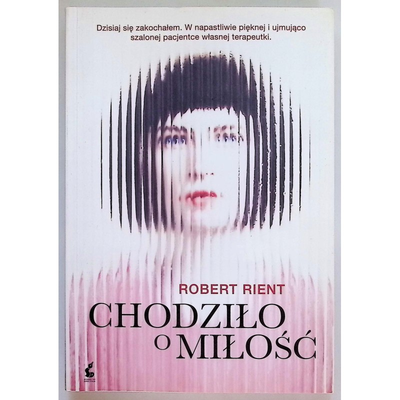 Chodziło o miłość Robert Rient