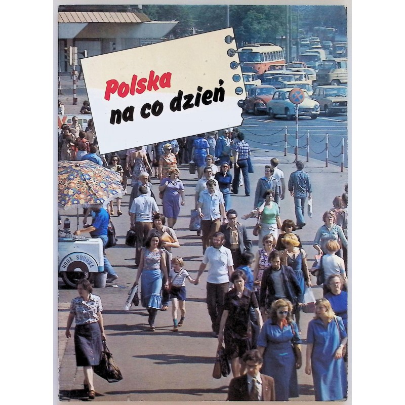 Polska na co dzień Andrzej Kajetan Wróblewski