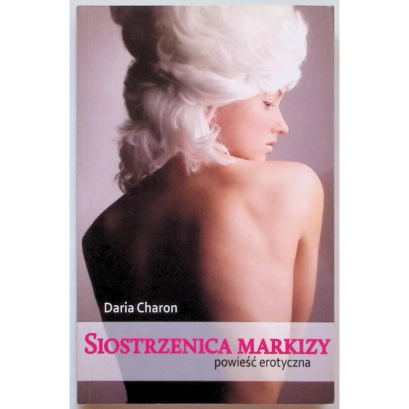 Siostrzenica markizy Daria Charon