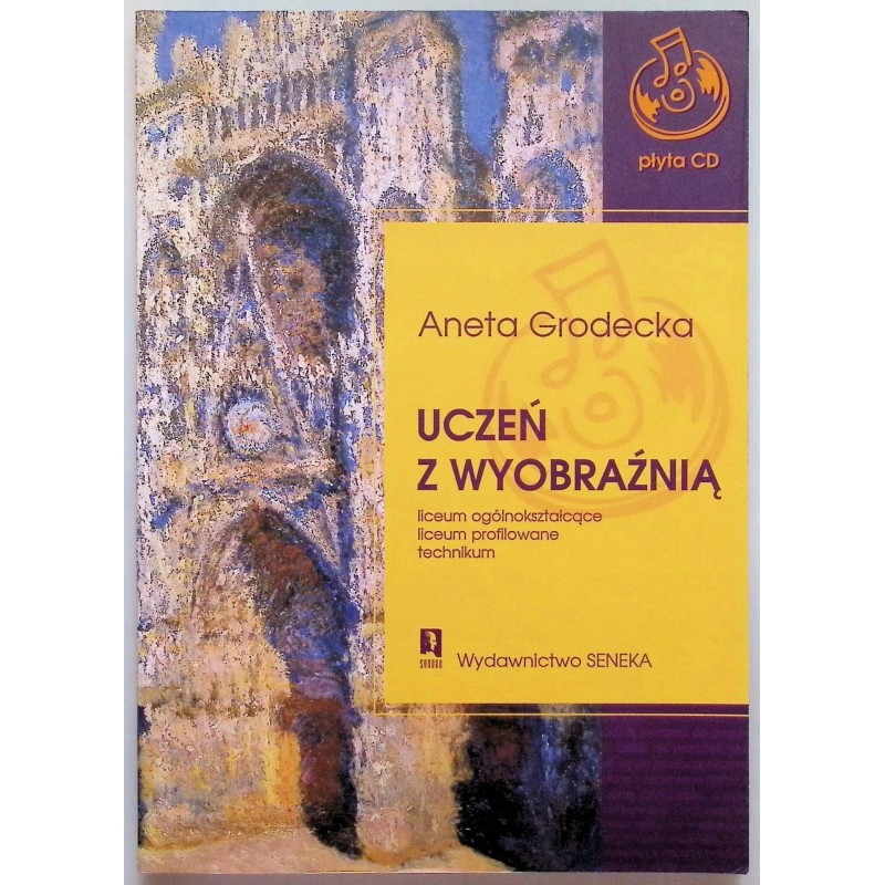 Uczeń z wyobraźnią A. Grodecka