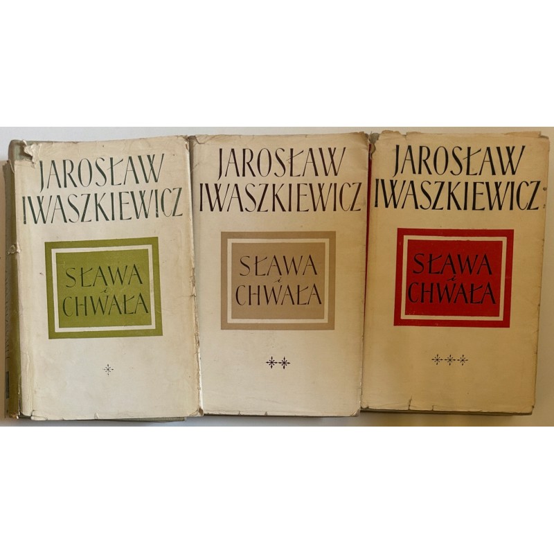Sława i chwała. tom 1-3 - Iwaszkiewicz