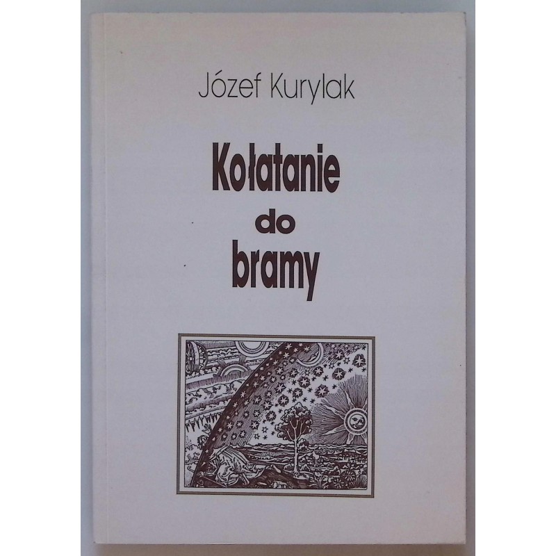 Kołatanie do bramy Józef Kurylak