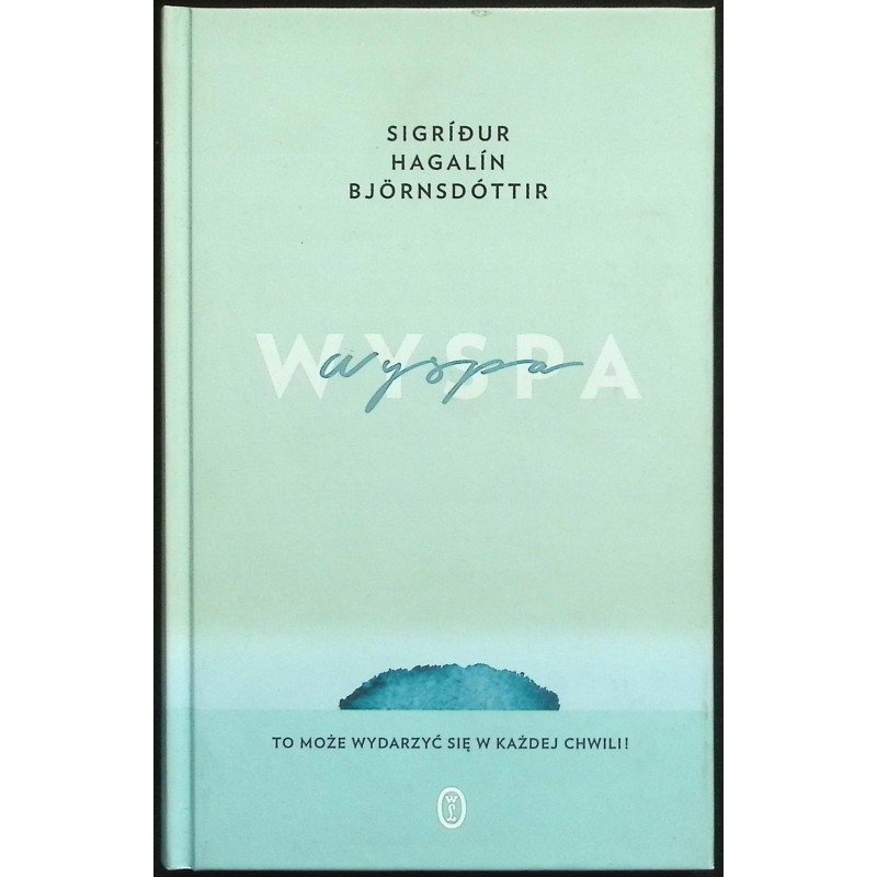 Wyspa Bjornsdottir Sigrídur Hagalín