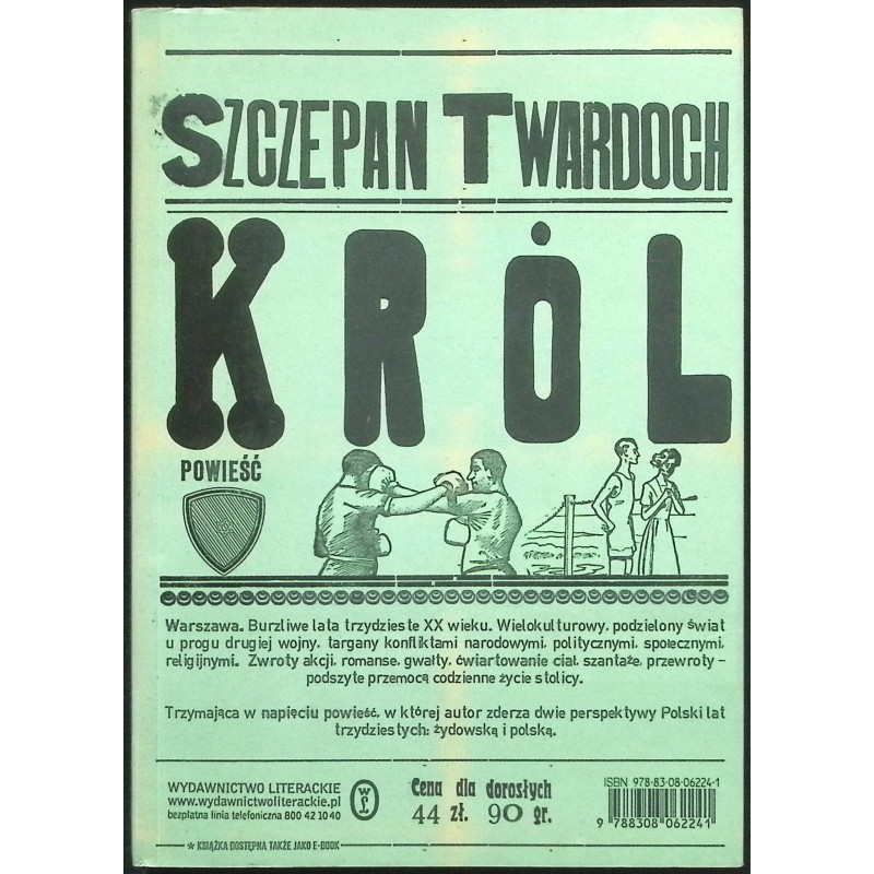 Szczepan Twardoch Król