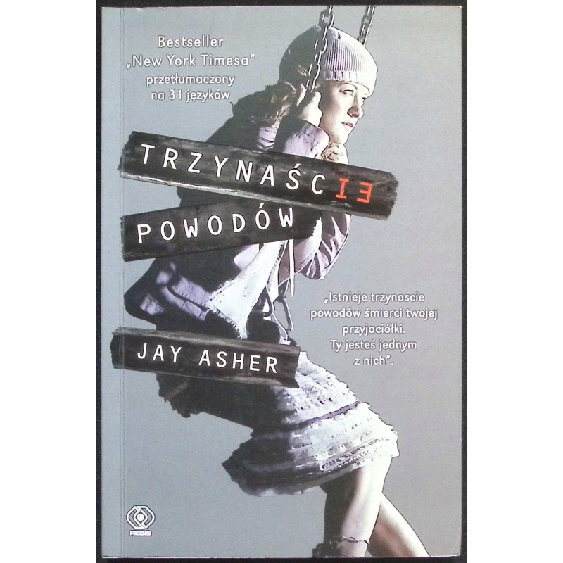 Trzynaście powodów Jay Asher