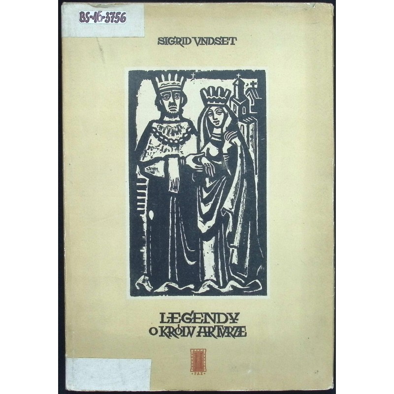 Legenda o królu Arturze Sigrid Unsdet