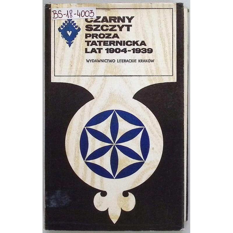 Czarny szczyt proza taternicka lat 1904 - 1939