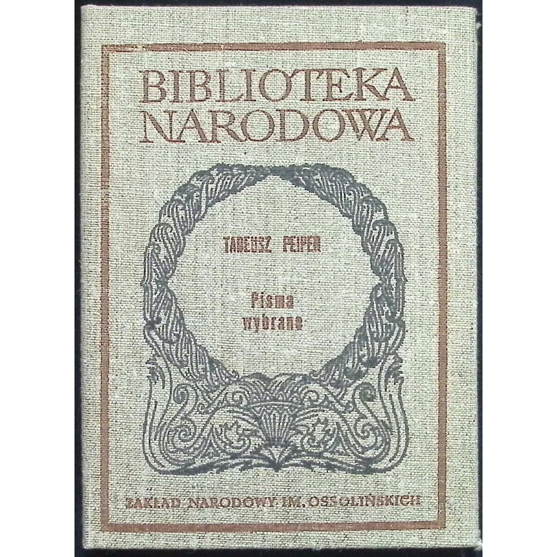 Pisma wybrane - Tadeusz Peiper