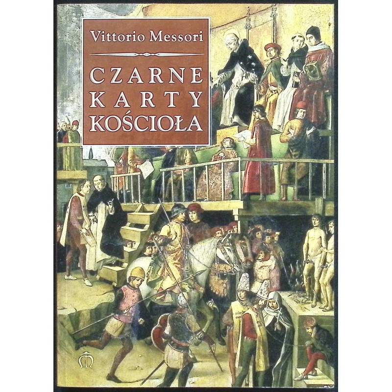 Czarne karty Kościoła Vittorio Messori