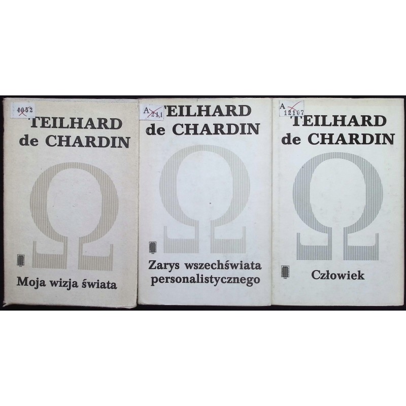 Człowiek / Zarys wszechświata / Moja wizja świata 1-3 Teilhard de Chardin