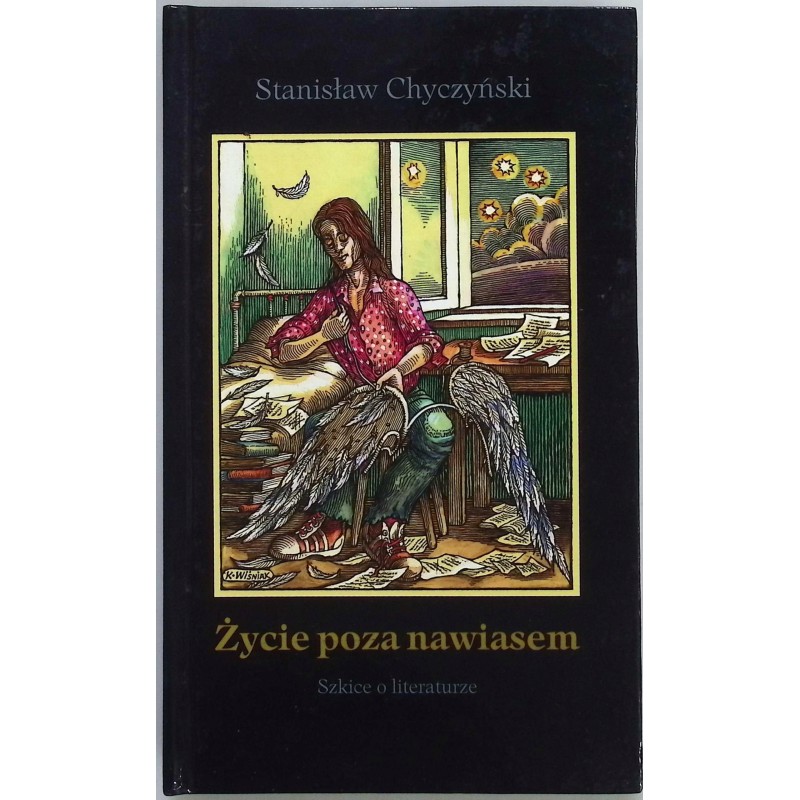 Życie poza nawiasem Stanisław Chyczyński