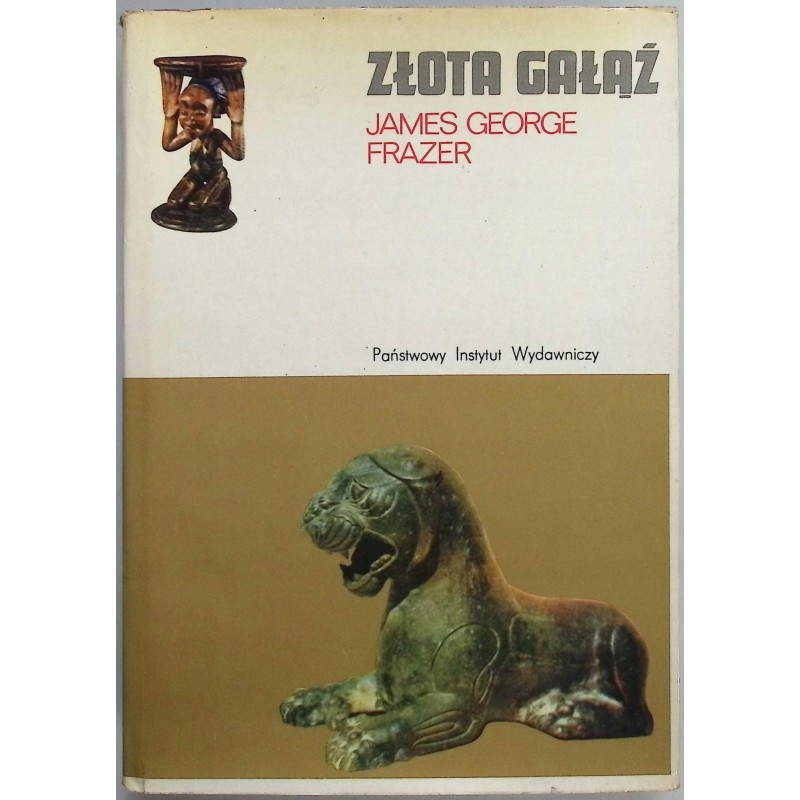 Złota gałąź James George Frazer