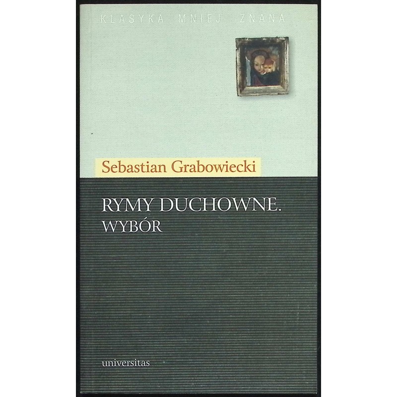 Rymy duchowne Wybór Sebastian Grabowiecki