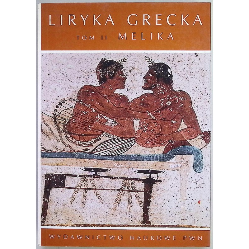 Liryka grecka tom II melika