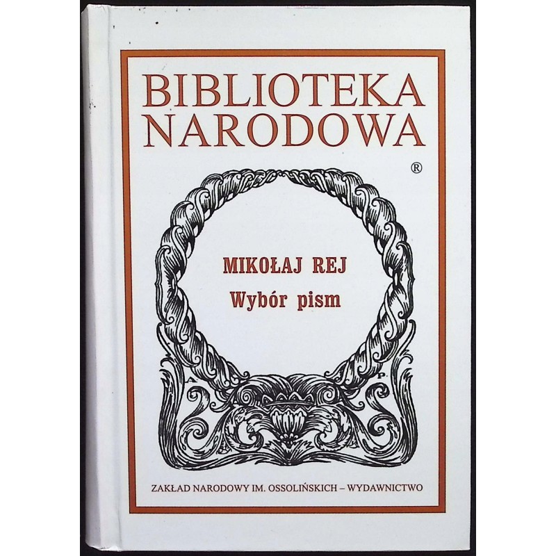 Wybór pism Mikołaj Rej