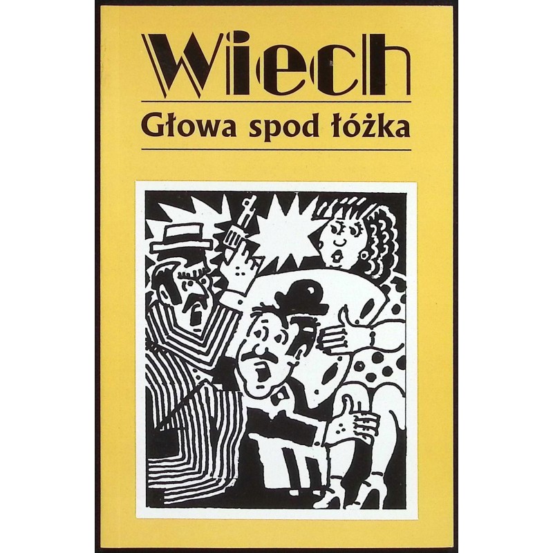 Głowa spod łóżka Wiech