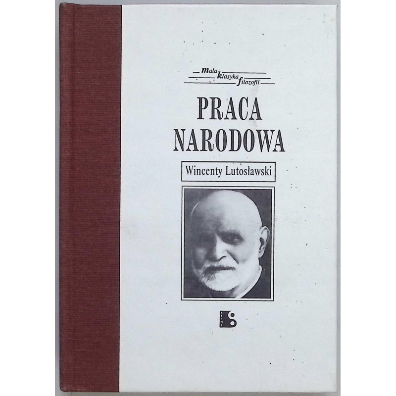 Praca narodowa Wincenty Lutosławski