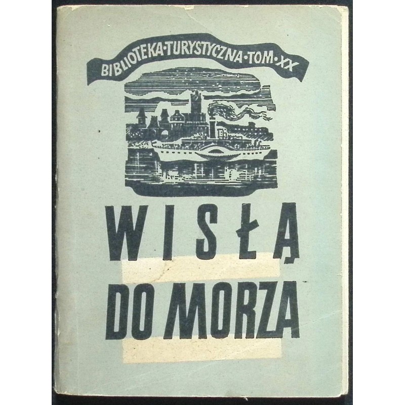 Wisłą do morza - Sobański
