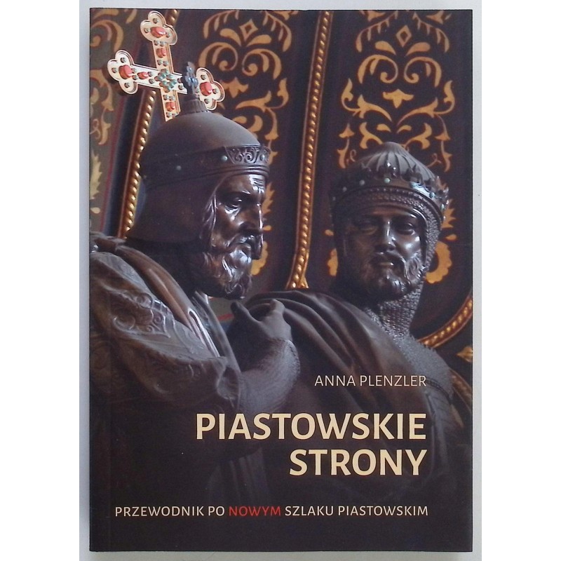 Piastowskie strony Anna Plenzler