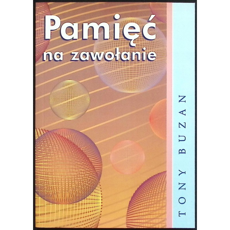 Pamięć na zawołanie Tony Buzan