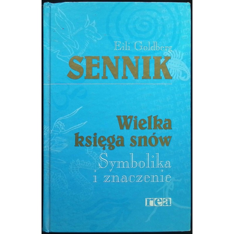 Sennik Wielka księga snów Eili Goldberg