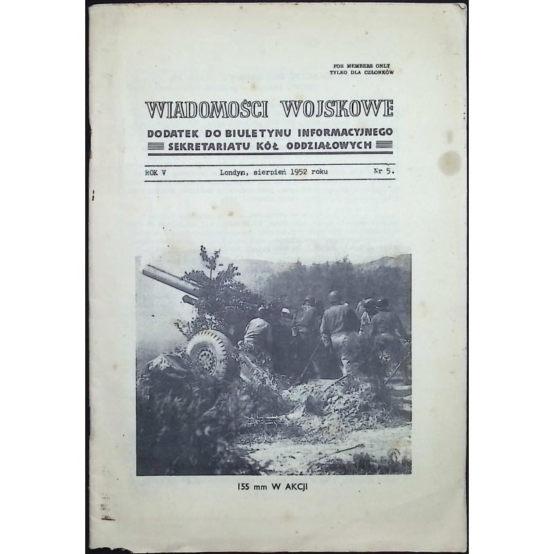 Wiadomości wojskowe - Rok V. Nr 5. Sierpień 1952 r.