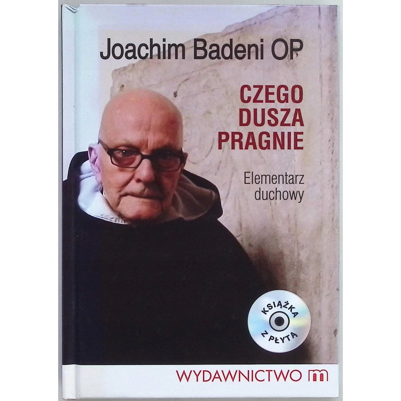 Czego dusza pragnie Joachim Badeni
