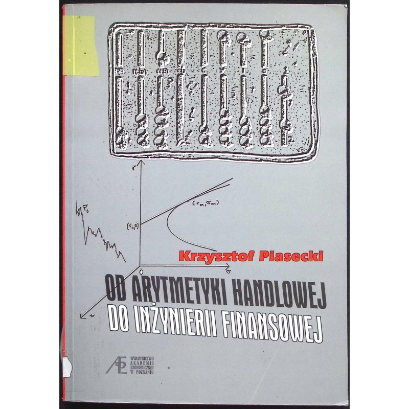 Od arytmetyki handlowej do inżynierii finansowej