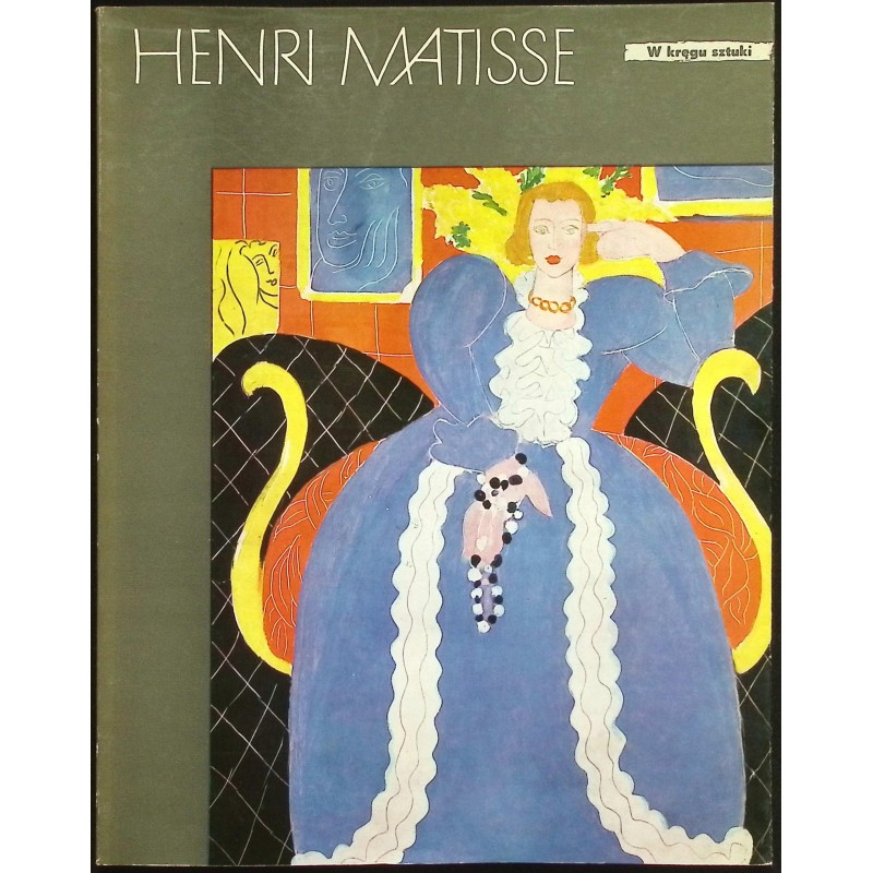 Henri Matisse w kręgu sztuki