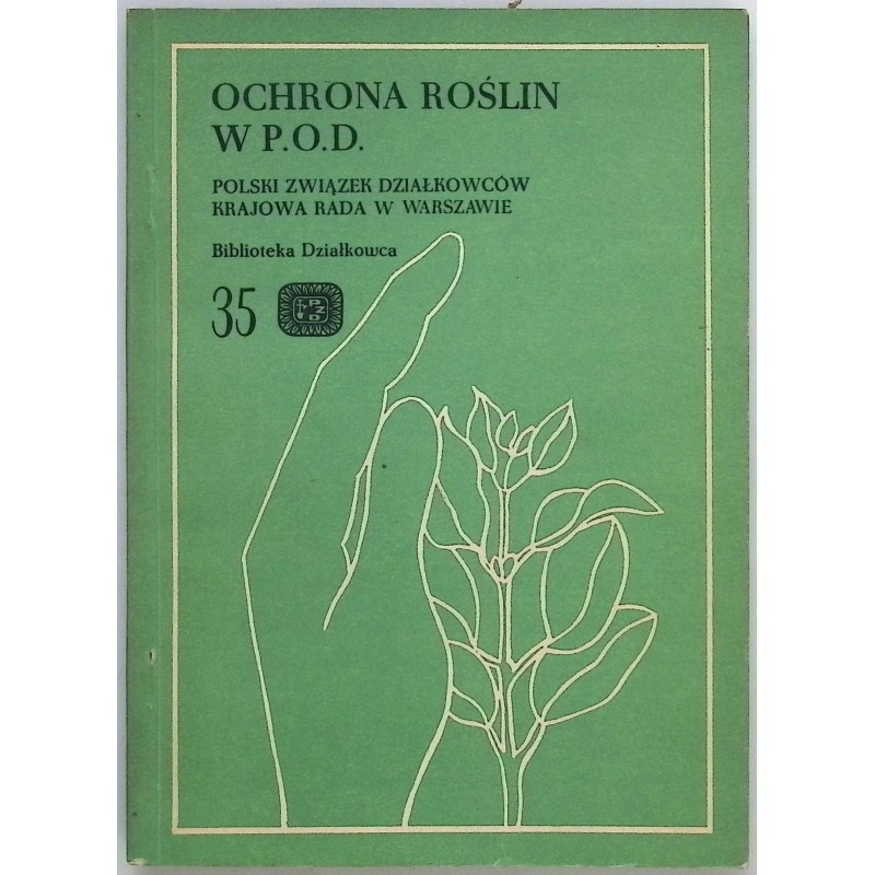 Ochrona roślin w P.O.D
