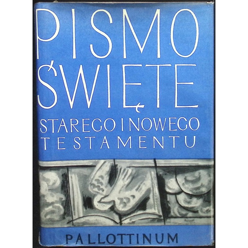 Pismo Święte Starego i Nowego Testamentu - (1965 r.)