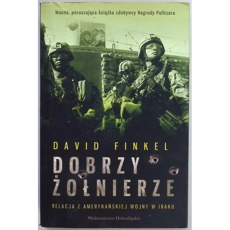 Dobrzy żołnierze David Finkel