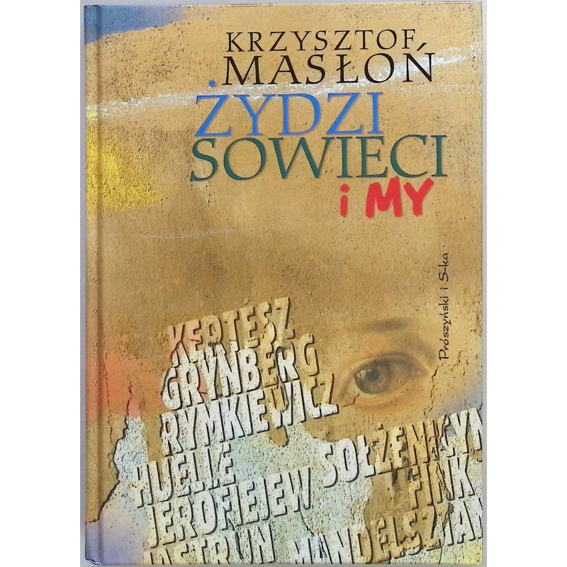 Żydzi, Sowieci i my Krzysztof Masłoń