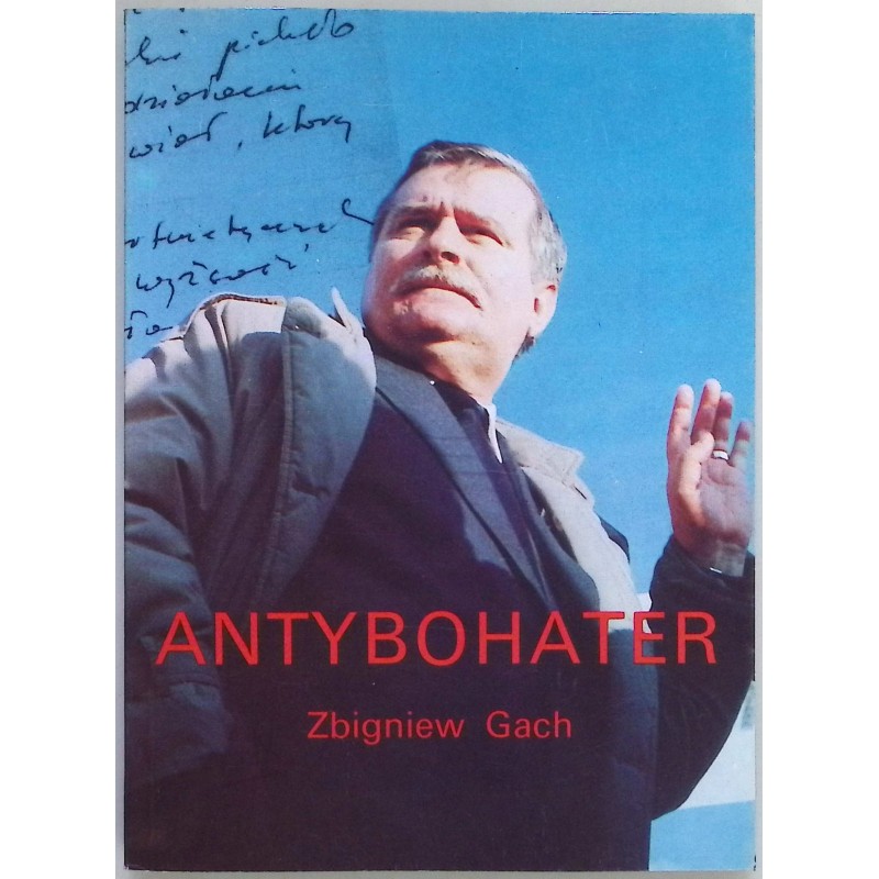Antybohater Zbigniew Gach
