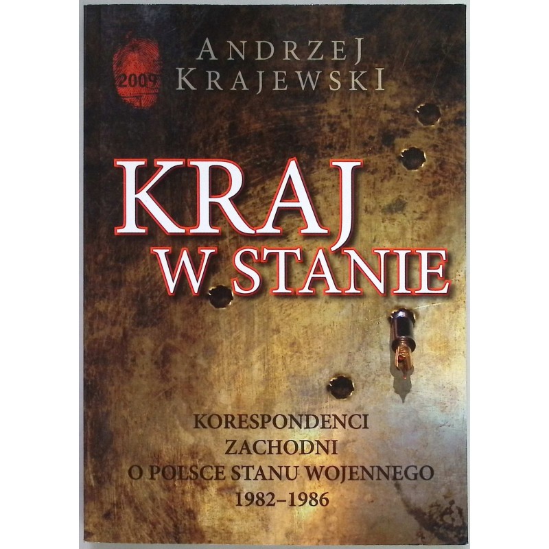 Kraj w stanie Andrzej Krajewski